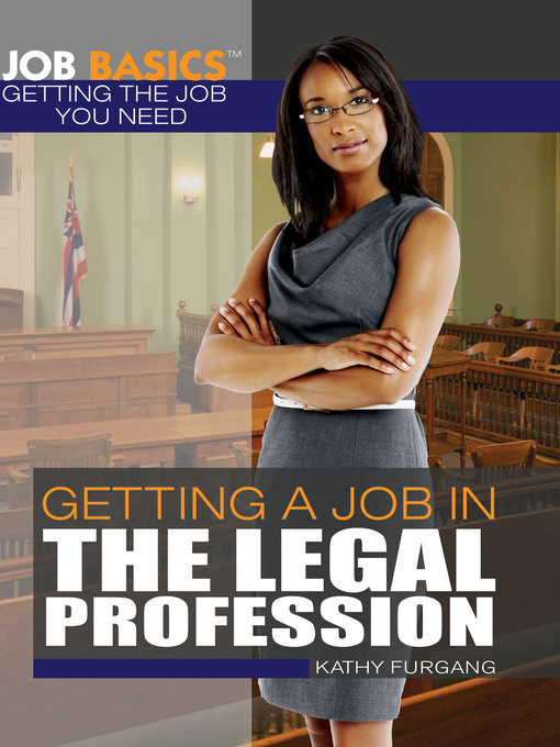 Title details for Getting a Job in the Legal Profession by Kathy Furgang - Available